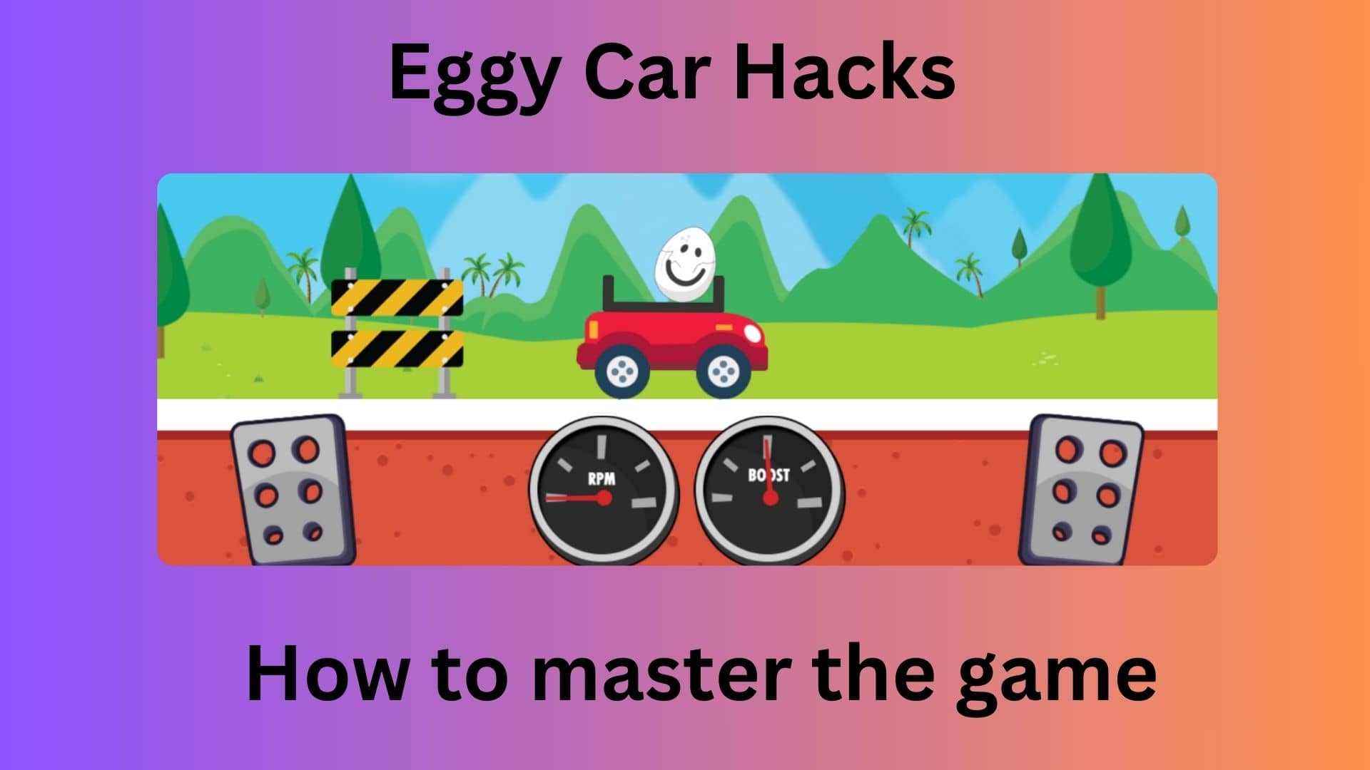 Eggy Car Hacks how to master the game