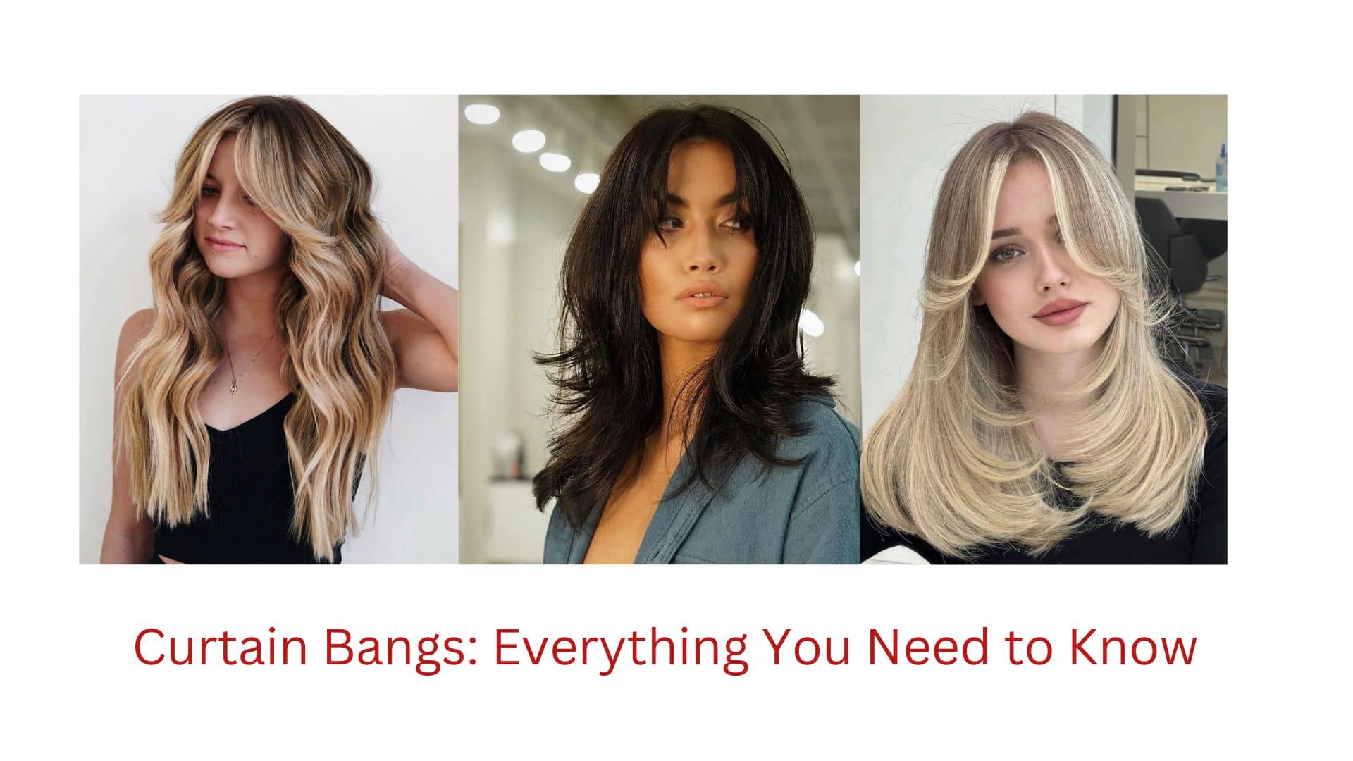 Curtain Bangs